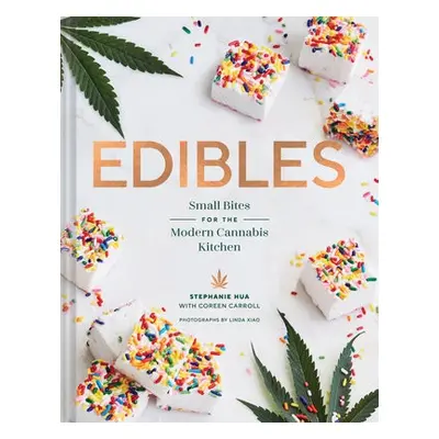 Edibles - Hua, Stephanie a Carroll, Coreen