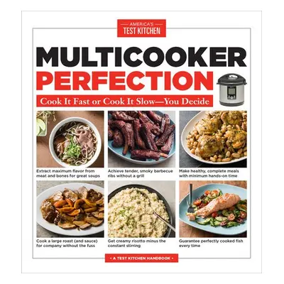 Multicooker Perfection - America's Test Kitchen