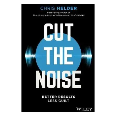 Cut the Noise - Helder, Chris