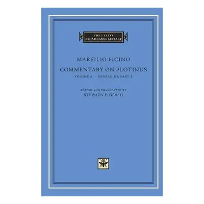 Commentary on Plotinus - Ficino, Marsilio