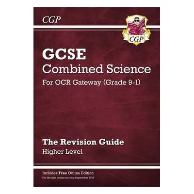 New GCSE Combined Science OCR Gateway Revision Guide - Higher: Inc. Online Ed, Quizzes a Videos 