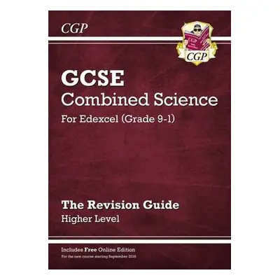 New GCSE Combined Science Edexcel Revision Guide - Higher includes Online Edition, Videos a Quiz