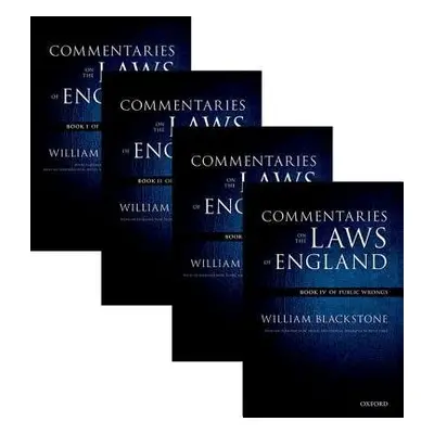 Oxford Edition of Blackstone's: Commentaries on the Laws of England - Blackstone, William