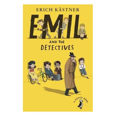 Emil and the Detectives - Kastner, Erich