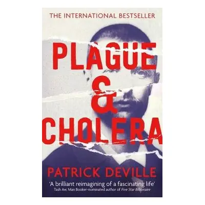 Plague and Cholera - Deville, Patrick