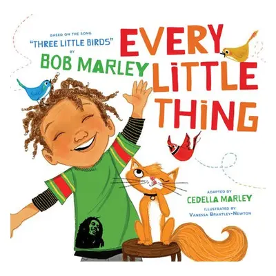 Every Little Thing - Marley, Bob a Marley, Cedella