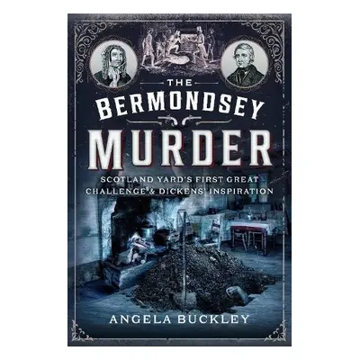 Bermondsey Murder - Buckley, Angela