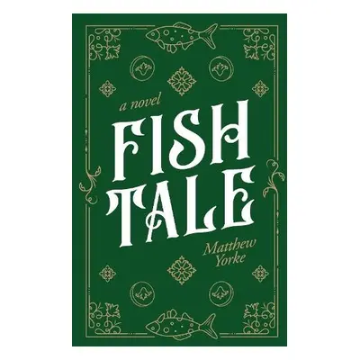 Fish Tale - Yorke, Matthew