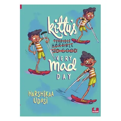 Kittu's Very Mad Day - Udasi, Harshikaa