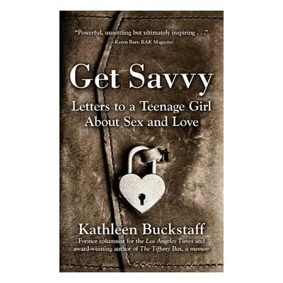 Get Savvy - Buckstaff, Kathleen