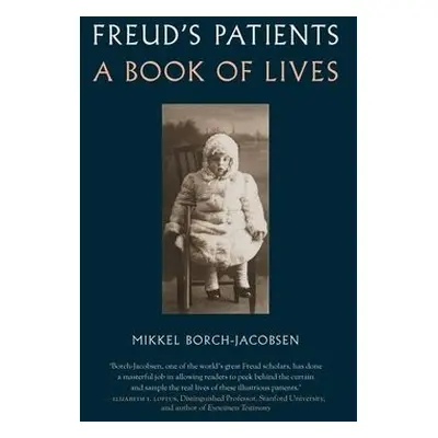 Freud's Patients - Borch-Jacobsen, Mikkel