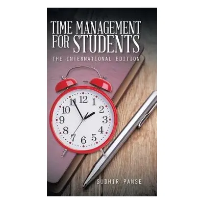 Time Management for Students - Panse, Sudhi