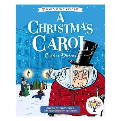 Christmas Carol: Accessible Symbolised Edition