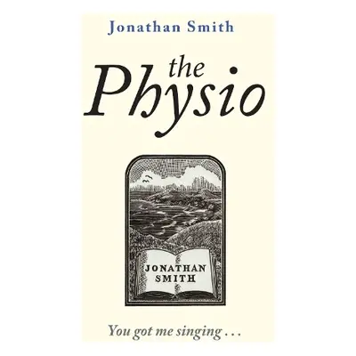 The Physio - Smith, Jonathan