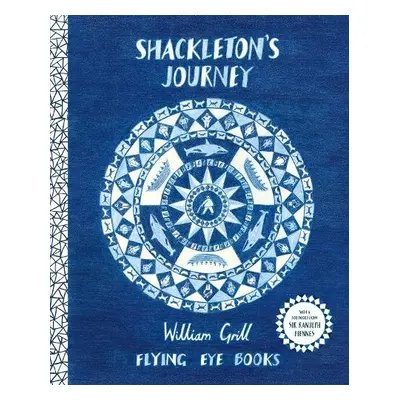 Shackleton's Journey - Grill, William