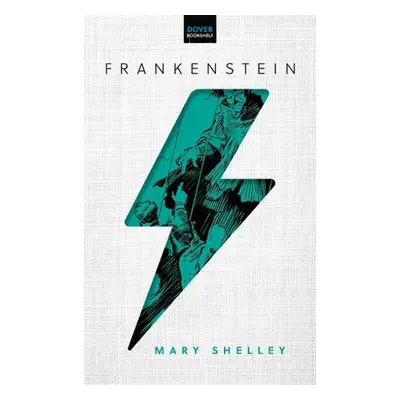 Frankenstein - Shelley, Mary