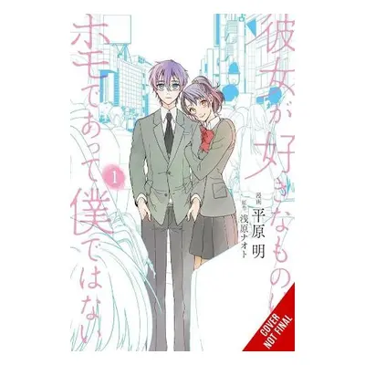 She Likes Gays, but Not Me, Vol. 1 - Hirahara, Akira