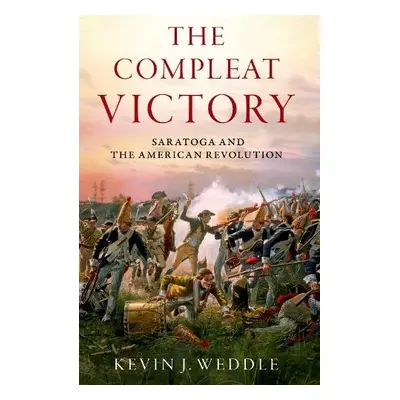 Compleat Victory - Weddle, Kevin J. (Professor and Deputy Dean, Professor and Deputy Dean, U.S. 