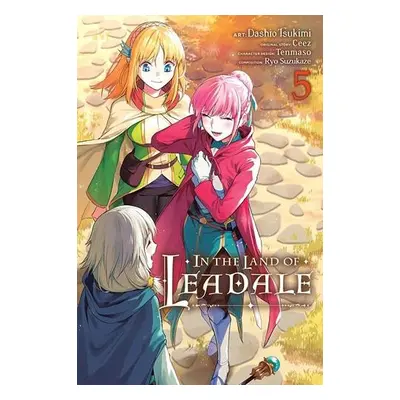 In the Land of Leadale, Vol. 5 (manga) - Ceez