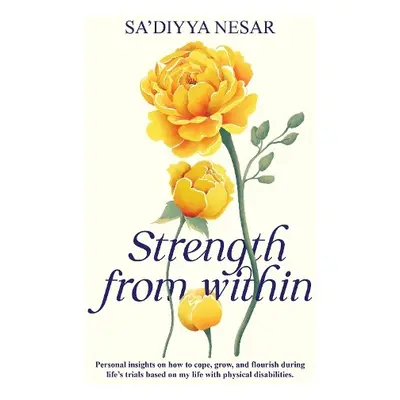 Strength from Within - Nesar, Sa'diyya