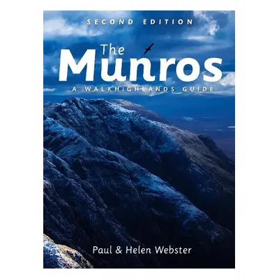 Munros: A Walkhighlands Guide - Webster, Paul a Webster, Helen