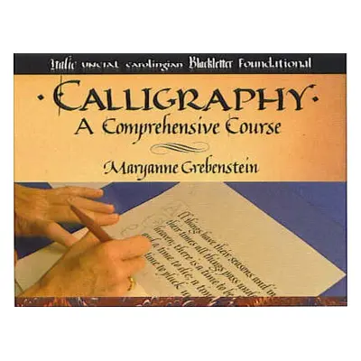 Calligraphy - Grebenstein, Maryanne