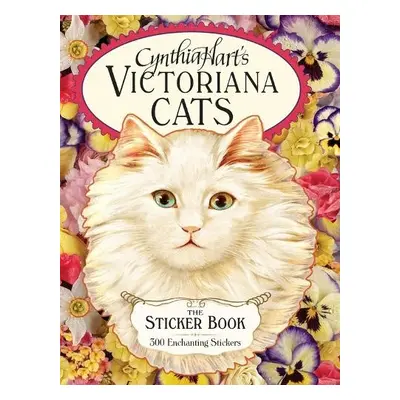 Cynthia Hart's Victoriana Cats: The Sticker Book - Hart, Cynthia