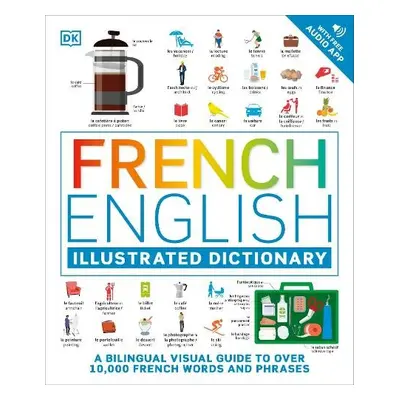 French English Illustrated Dictionary - DK