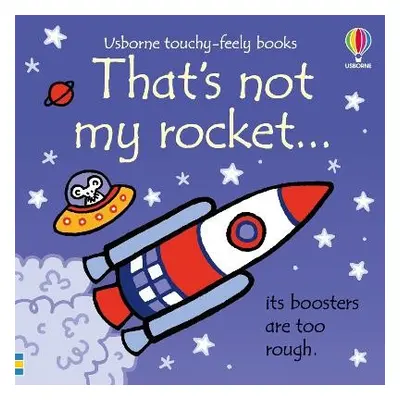 That's not my rocket... - Watt, Fiona