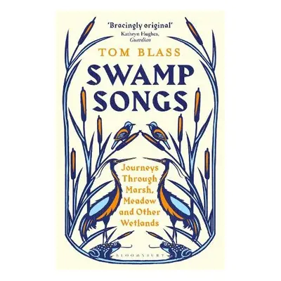 Swamp Songs - Blass, Tom