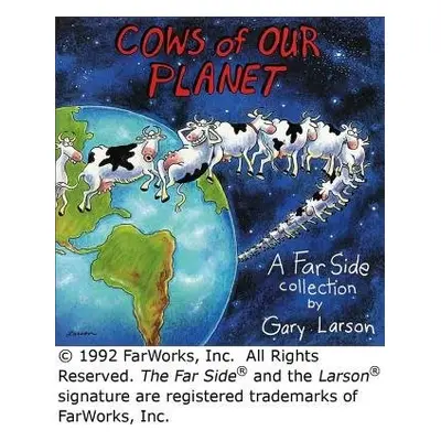 Cows of Our Planet - Larson, Gary