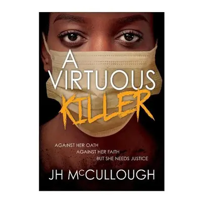 Virtuous Killer - McCullough, J H