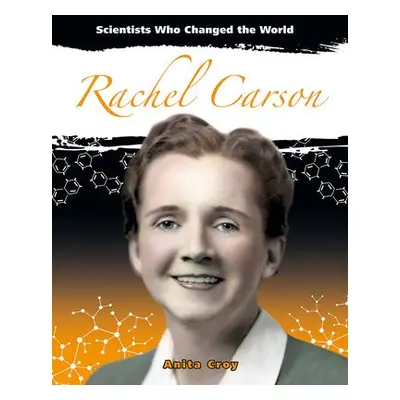 Rachel Carson - Croy, Anita