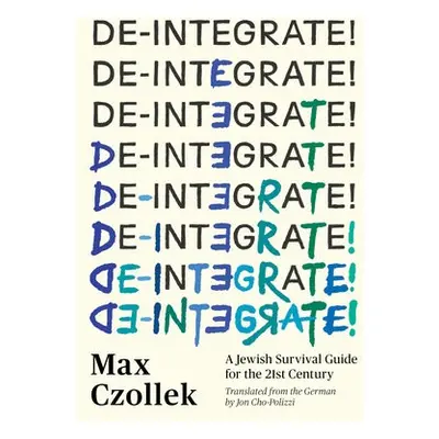 De-Integrate! - Czollek, Max