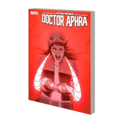 Star Wars: Doctor Aphra Vol. 4 - Crimson Reign - Wong, Alyssa