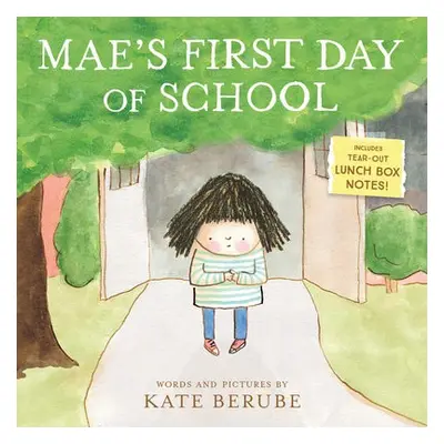 Mae's First Day of School