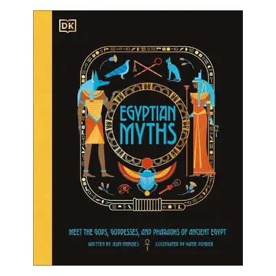 Egyptian Myths - Menzies, Jean