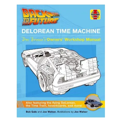 Back to the Future DeLorean Time Machine - Gale, Bob