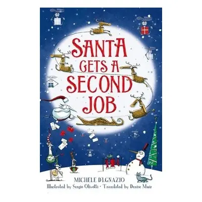 Santa Gets a Second Job - D'Ignazio, Michele