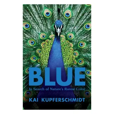 Blue - Kupferschmidt, Kai