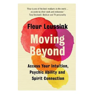 Moving Beyond - Leussink, Fleur