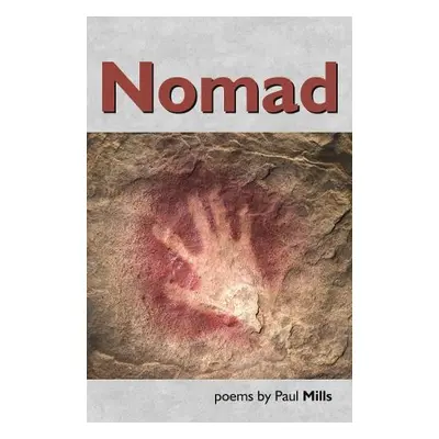 Nomad - Mills, Paul