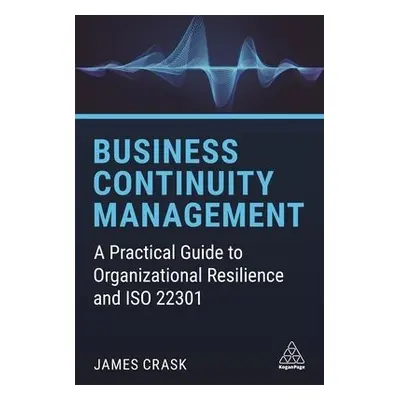 Business Continuity Management - Crask, James