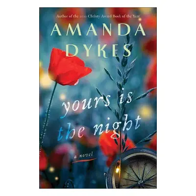 Yours Is the Night - Dykes, Amanda