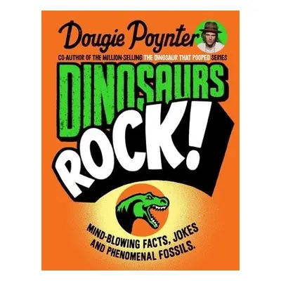 Dinosaurs Rock! - Poynter, Dougie