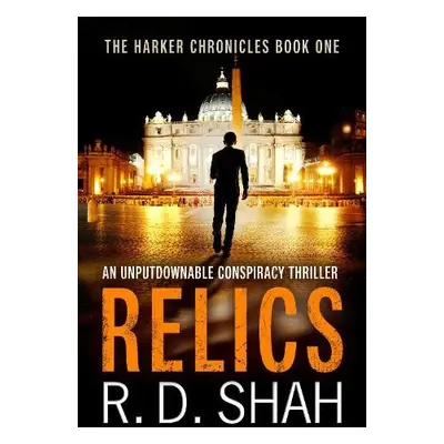 Relics - Shah, R.D.