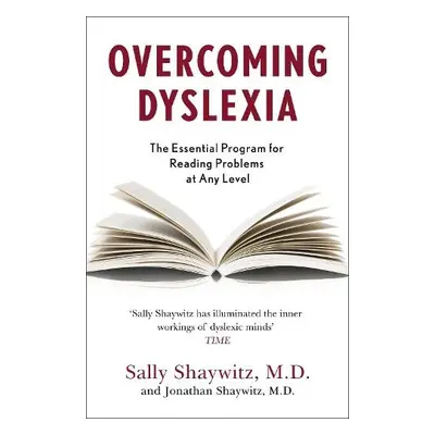 Overcoming Dyslexia - Shaywitz, Sally E., M. D. a Shaywitz, Jonathan