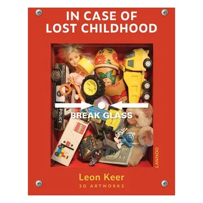 In Case of Lost Childhood - Keer, Leon