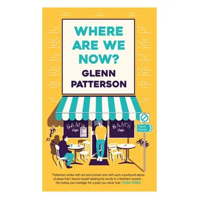 Where Are We Now? - Patterson, Glenn