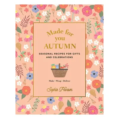 Made for You: Autumn - Hansen, Sophie